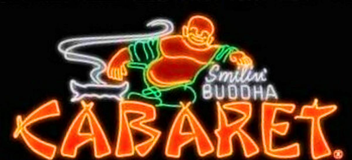Smilin Buddha Cabaret