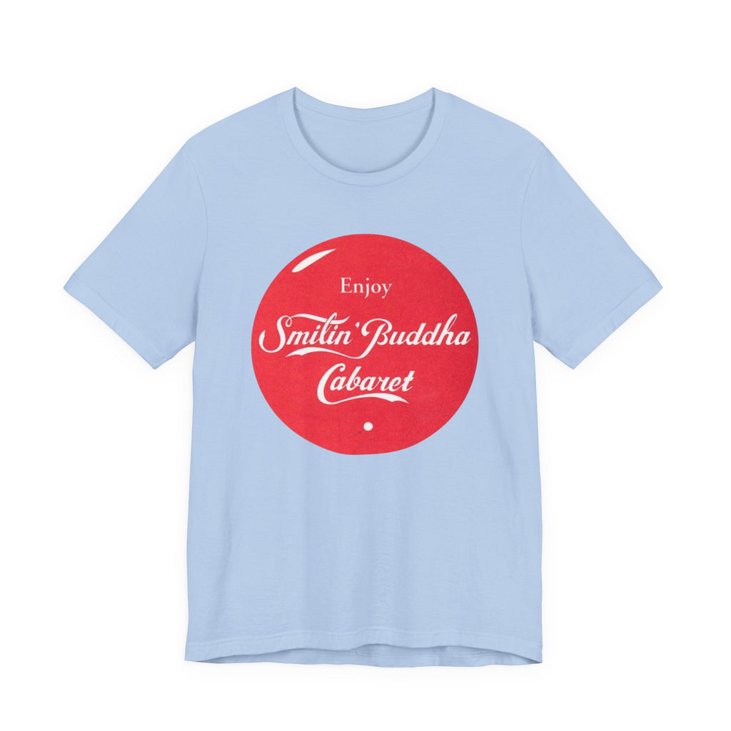 Enjoy Smilin Buddha T-Shirt
